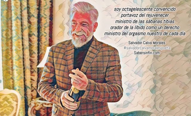 larga vida a los octagelescentes poema salvador calva morales