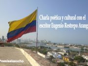 Charla poética y cultural con el escritor colombiano Eugenio Restrepo Arango