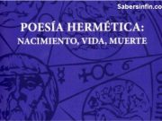 Poesía hermética: nacimiento, vida, muerte