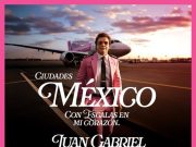 Lanzan el disco “México Con Escalas En Mi Corazón (Ciudades)” de Juan Gabriel
