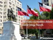 Entrevista a la escritora chilena Astrid Ortega Purcell