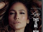 “This Is Me… Now: A Love Story” es el nuevo álbum de Jennifer López