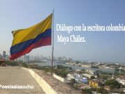 Diálogo con la escritora colombiana Maya Chález
