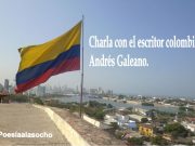 Charla con el escritor colombiano Andrés Galeano