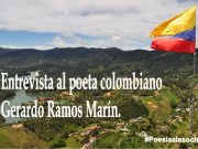 Entrevista al poeta colombiano Gerardo Ramos Marín