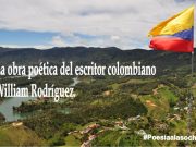 La obra poética del escritor colombiano William Rodríguez