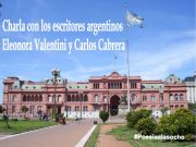 Charla con los escritores argentinos Eleonora Valentini y Carlos Cabrera