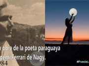 La obra de la poeta paraguaya Noemí Ferrari de Nagy