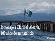 Homenaje a Claribel Alegría, a 100 años de su natalicio