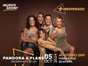 Pandora y Flans llegan con su espectáculo “+Inesperado” a Puebla