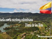 Charla con la escritora colombiana Diana de los Ríos