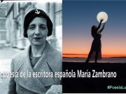 La poesía de la escritora española María Zambrano