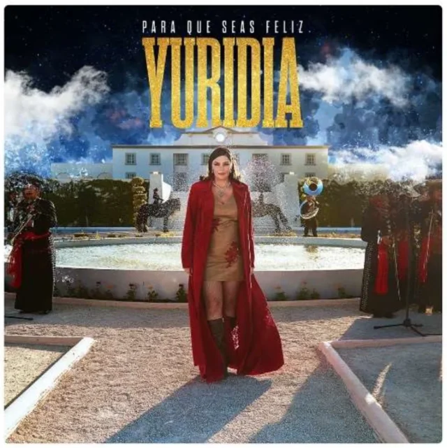 YURIDIA-PARA QUE SEAS FELIZ