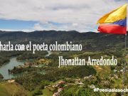Charla con el poeta colombiano Jhonattan Arredondo