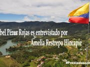 Abel Pérez Rojas es entrevistado por Amelia Restrepo Hincapie