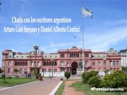 Charla con los escritores argentinos Arturo Luis Serrano y Daniel Alberto Contini