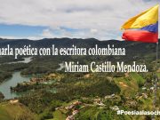 Charla poética con la escritora colombiana Miriam Castillo Mendoza
