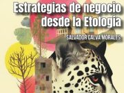 Etología animal y éxito empresarial
