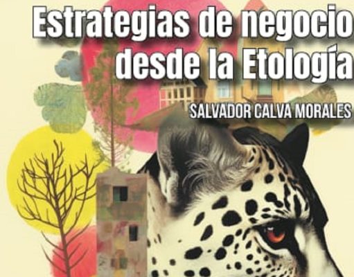 Etología animal y éxito empresarial