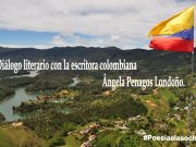 Diálogo literario con la escritora colombiana Ángela Penagos Londoño