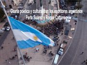 Charla poética y cultural con los escritores argentinos Perla Suárez y Roque Cattaneo