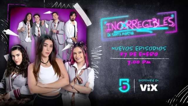 INCORREGIBLES DE SANTA MARTHA-SEGUNDA TEMPORADA