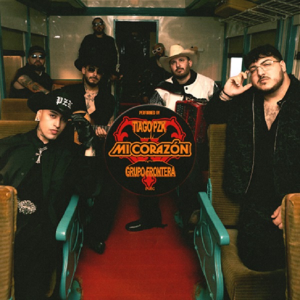TIAGO PZK Y GRUPO FRONTERA-MI CORAZON