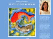 Un viaje al interior de las palabras. Fascinante presentación de 𝐄𝐥 𝐞𝐱𝐢𝐥𝐢𝐨 𝐝𝐞 𝐥𝐚𝐬 𝐚𝐥𝐦𝐚𝐬, de Nancy Almassio por el Dr. Miguel Ángel Martínez Barradas.