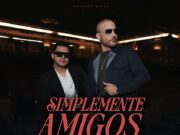 “Simplemente amigos” es el nuevo sencillo de Las Voces Más Arrolladoras