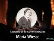 La poesía de la escritora peruana María Wiesse