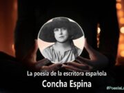La poesía de la escritora española Concha Espina