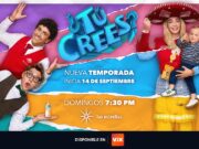 “¿Tú crees?” estrena su 4a temporada este domingo 14 de septiembre por “las estrellas”