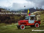 Diálogo con la escritora y poeta María Isabel Muñoz Suaza