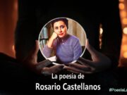 La poesía de Rosario Castellanos