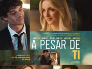 La película “A pesar de ti” se estrena a nivel nacional este jueves 23 de octubre