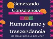 Humanismo y trascendencia: los arquetipos que nos unen
