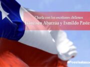 Charla con los escritores chilenos Francisco Abarzúa y Esmildo Pasten