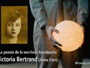 La poesía de la escritora hondureña Victoria Bertrand (Alma Fiori)
