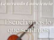 Escuchando lo que sentimos