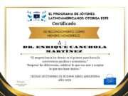 Reconocimiento “Ilustre Sembrador por la Paz” al Dr. Enrique Canchola Martínez