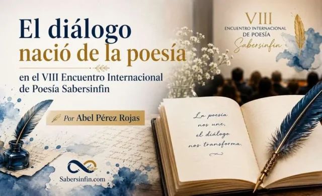diálogo en el VIII encuentro internacional de poesía sabersinfin