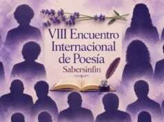 Recuento del VIII Encuentro Internacional de Poesía Sabersinfin