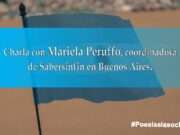 Charla con Mariela Peruffo, coordinadora de Sabersinfin en Buenos Aires