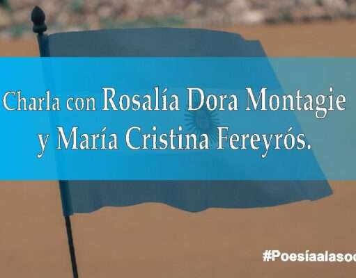 Charla con Rosalía Dora Montagie y María Cristina Fereyrós